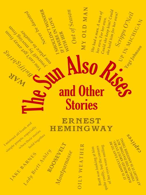 Title details for The Sun Also Rises and Other Stories by Ernest Hemingway - Wait list